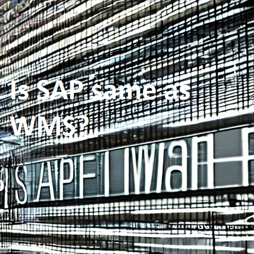 Is SAP same as WMS?