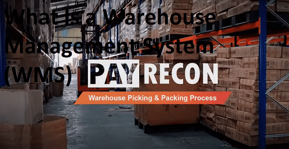 What Is a Warehouse Management System (WMS)